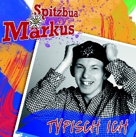Komposition * Hubert Zellmer - Komponist für Schlager, Partyhits, Partyfetzer 9 CD Spitzbua Markus
