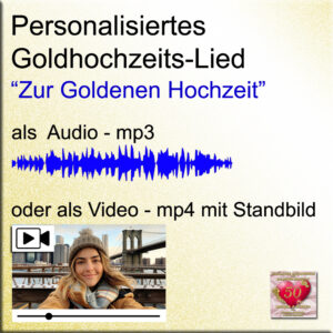 Personalisiertes Hochzeitslied Goldene Hochzeit