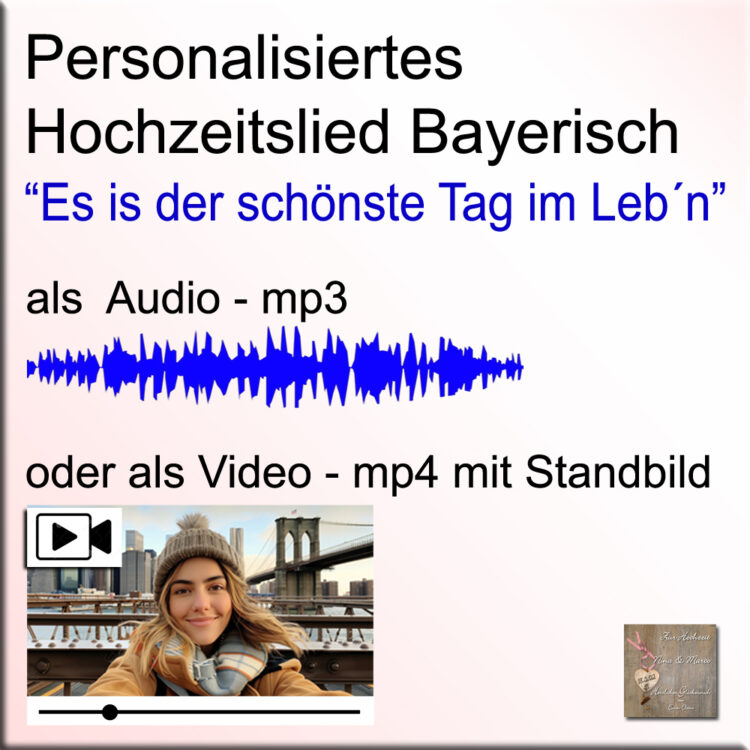 Personalisiertes Hochzeitslied bayerisch